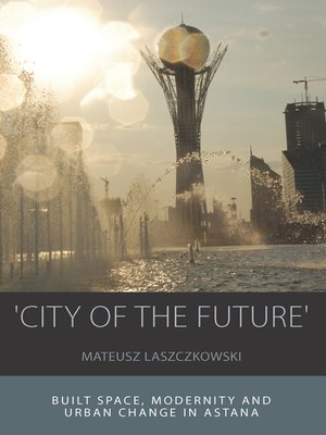 cover image of 'City of the Future'